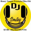 Henry Vargas Freestyle Files Rhythm 105.9 - FM Freestyle Files Mix 8/28/2022 with DJ Smiley #16