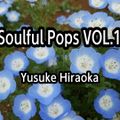 Soulful Pops Vol.10 By Yusuke Hiraoka