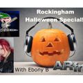 Turn it up 'til 11 with Ebony B on ARfm 27/10/2020 - Rockingham and Halloween special!