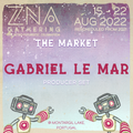 The Market Stage-Mix @ Z.N.A. Gathering 2022