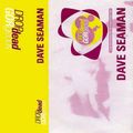 Dave Seaman - Drop Dead Gorgeous 1996