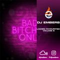 DJ EMBERS - LADIES FAVOURITES VOL5