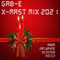X-Mast Mix 2021 mixed by Gab-E (2021) 2021-12-24