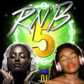 R&B ONLY 5 (DJ SHONUFF)