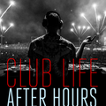 Tiesto Club Life 331 (After Hours Special)