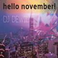 Dj DewiL - Hello November! 2016