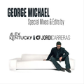 GEORGE_MICHAEL_Special_Mixes_&_Edits_by_Alex_Kentucky_&_Jordi_Carreras.mp3