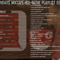 DJ ELVO-FIRE FRIDAYS MIXTAPE VOL 5(THE PLAYLIST EDITION)