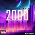 DJ iLLCHAYS - Hip-Hop R&B 2000 Block Volume One