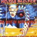 ~ The Music Maker @ Helter Skelter - The Best Of Both World's ~