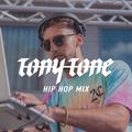 TonyTone Hip Hop Mix #02