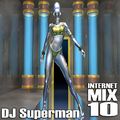DreaMix Internet Mix 10 DJ Superman