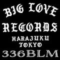 BIG LOVE RADIO VOL.336 (for BIG LOVE MAGAZINE)