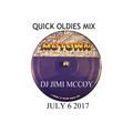 QUICKY OLDIES BUT GOODIES MOTOWN MIX DJ JIMI MCCOY JULY 6 2017