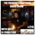 The FreakOuternational Radio Show #216 with DJ Forastero (Entretropicos) 24/06/2022