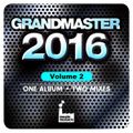 Grandmaster - 2016 Mix Vol 2 (Section 2016)