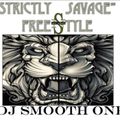 DJ Smooth One - Strictly Savage I