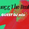 Guest DJ Mix on 105.5 THE BEAT
