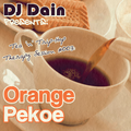 DJ Dain Presents: Tea 'n' Trip-Hop Therapy Session #003: Orange Pekoe