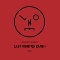 Sasha presents Last Night On Earth 033 (January 2018)
