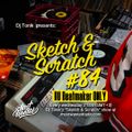 Sketch & Scratch #84 by DJ ToN1k - RU BEATMAKERS Vol. 1 @ mostwantedradio.com