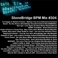 #304 StoneBridge BPM Mix