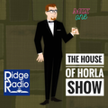 The House of Horla Show on Ridge Radio - October 23rd