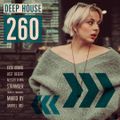 Deep House / Episode 260 / Vocal Organic House Session