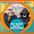 PET SHOP BOYS....Neil & Chris. take over BBC RADIO 2 for 3 HOURS! x40 TRACKS Expect the UNEXPECTED