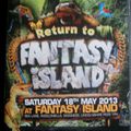 CD1-SPINNER & DJ FERGUS-RETURN TO FANTASY ISLAND-UPRISING VS PLEASUREDOME ARENA (18.5.13)