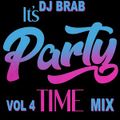 DJ Brab - It's Party Time Mix Vol 4 (Section DJ Brab)