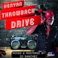 Kenyan Throwback Drive Mix by DJ SANCHEZ