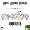 Sandy Records Podcast 17 october 2020 Guest Mix Shar-K