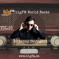 DJ DANNY(STUTTGART) - LIVE ON BIGFM GERMANY'S RADIO SHOW WORLD BEATS ROMANIA VOL.55 03.02.2021