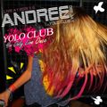 DJ Andree - Live @t Yolo Night (2015-11-6)