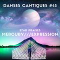 20-04-15***Danses Cantiques#43***Star Praises - Mercury - Expression***NTSC #31