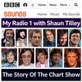 MY RADIO 1 : THE STORY OF THE CHART SHOW WITH SHAUN TILLEY