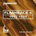 Grandmaster - Flashback 4 (1995-1999) (Section Grandmaster)