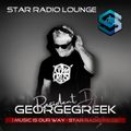 STAR RADIO LOUNGE presents, the sound of GEORGEGREEK| Summer Closed Techno Session 2019 |