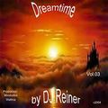 DJ Reiner Dreamtime Vol. 3