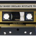 DJ ROSHI BREAKS MIXTAPE VOL3