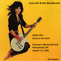 Joan Jett & the Blackhearts - Fireman's Memorial Park, Hempstead NY 8.15.1981  FM remaster