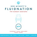 Fluidnation | The Sunday Sessions | #07 | 1BTN Radio