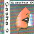 Sasha 9, July 1992 (Actually DJ Vertigo Better Days, July 1992, Grin)