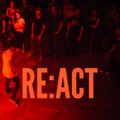 RE:ACT - Dramatic Re:action (29 Minutes Mix)
