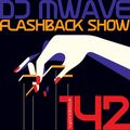 The Flashback Show 142 (28022022)