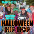Halloween HIP HOP Set (The ThrowBack Edition) 超 DJ TonyⓉⒺⒺ ♛ In The MIXX! ☆★☆