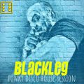 Blackleg Disco Funky House Session vol 7 Birthday Edition