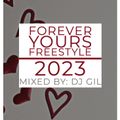 Forever Yours Freestyle 2023
