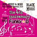Funky D 4th Anniversary Mix   mixed by DJ daddykay